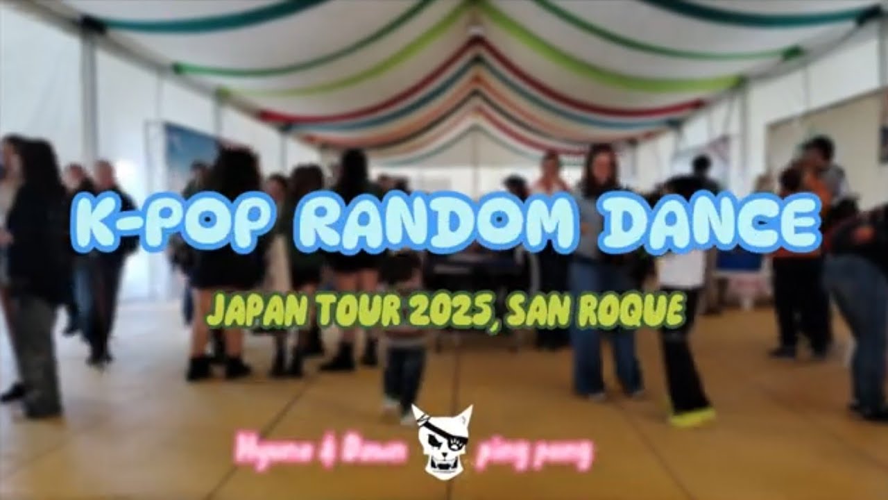🇪🇸 KPOP RANDOM PLAY DANCE in SPAIN | JAPAN TOUR 2025, SAN ROQUE|