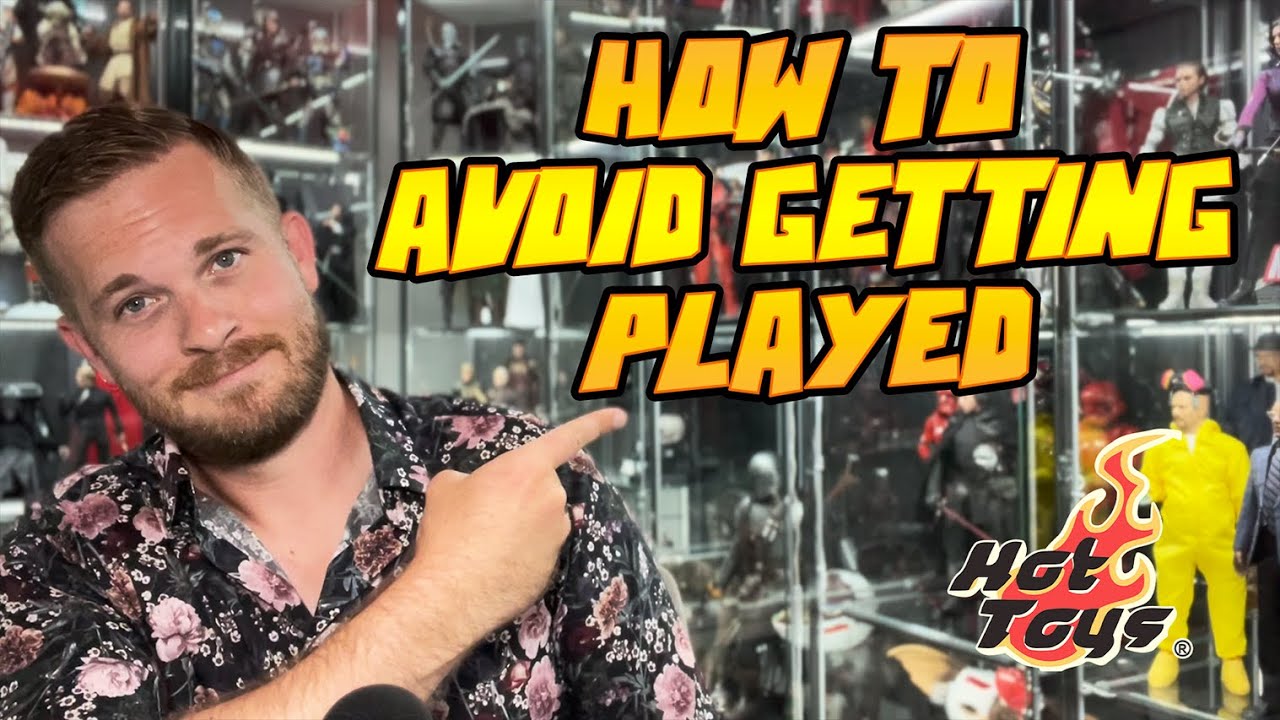 HOT TOYS COLLECTING: HOW TO AVOID GETTING PLAYED