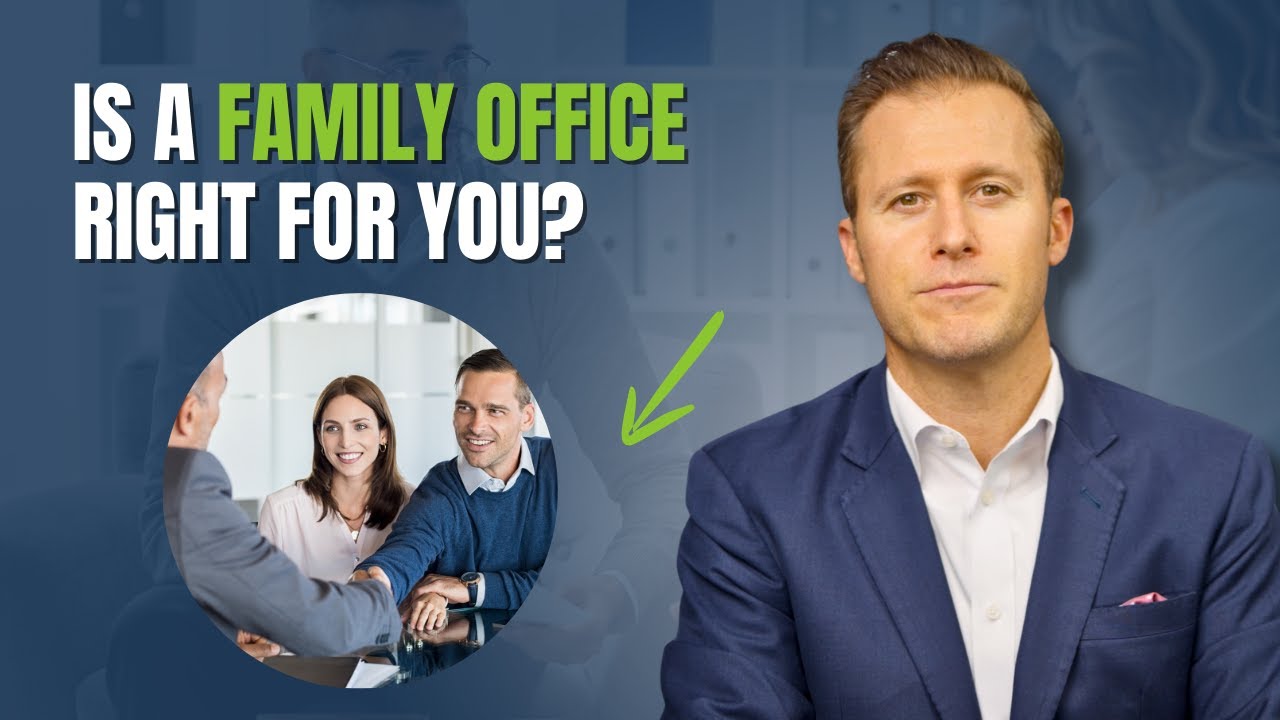 What is a family office and why might you consider one for your wealth management?