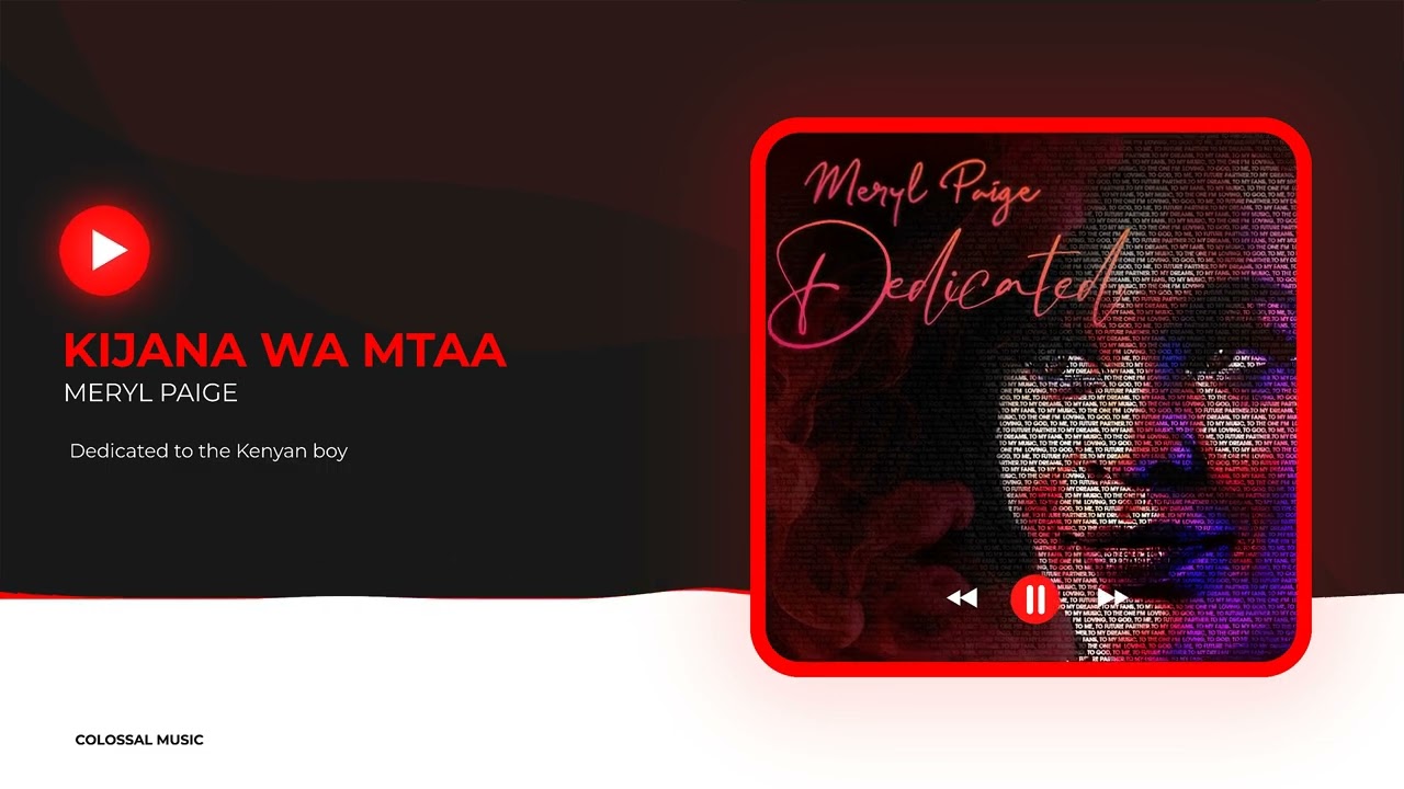 KIJANA WA MTAA - Meryl Paige (Official Visualiser)