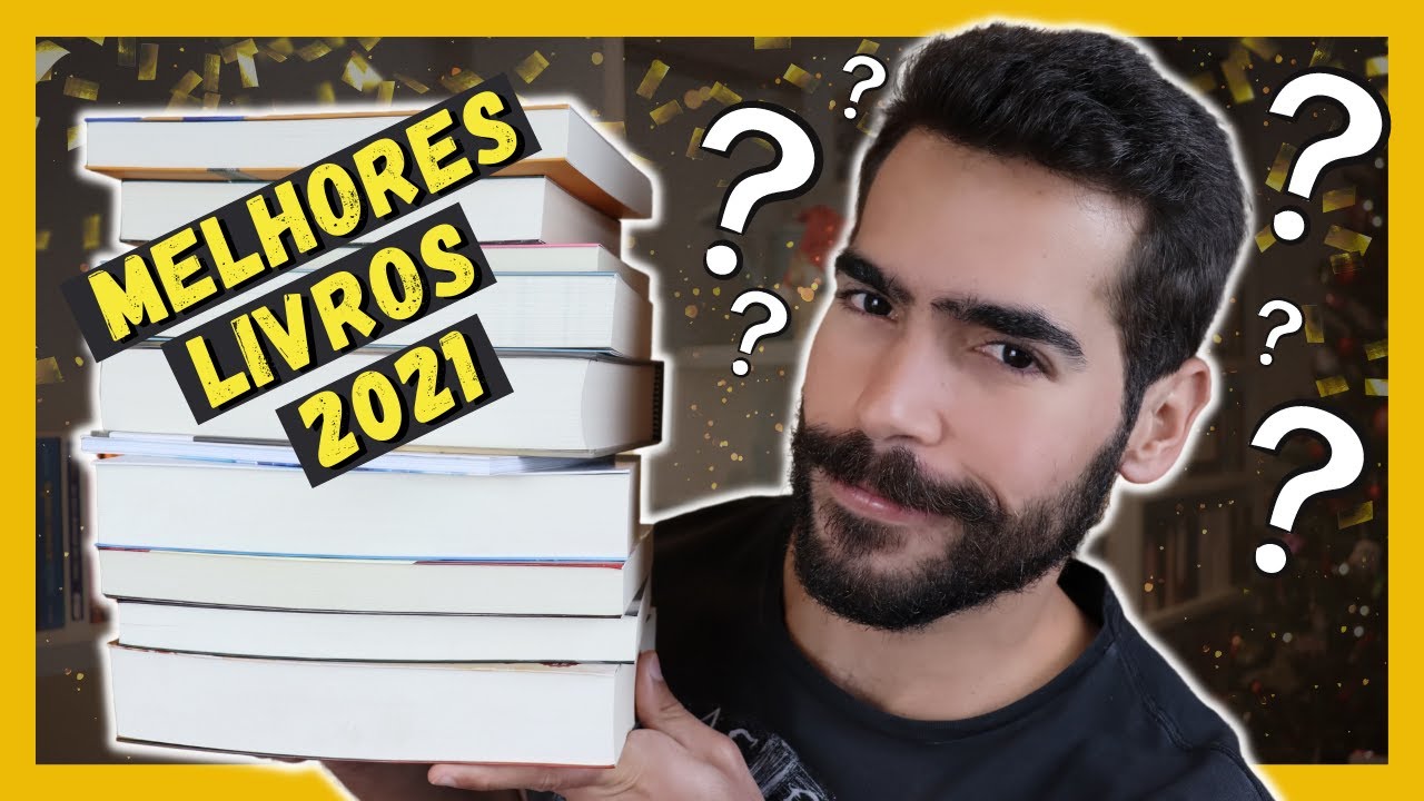 OS MELHORES LIVROS DE 2021 | Me Acabei de Ler