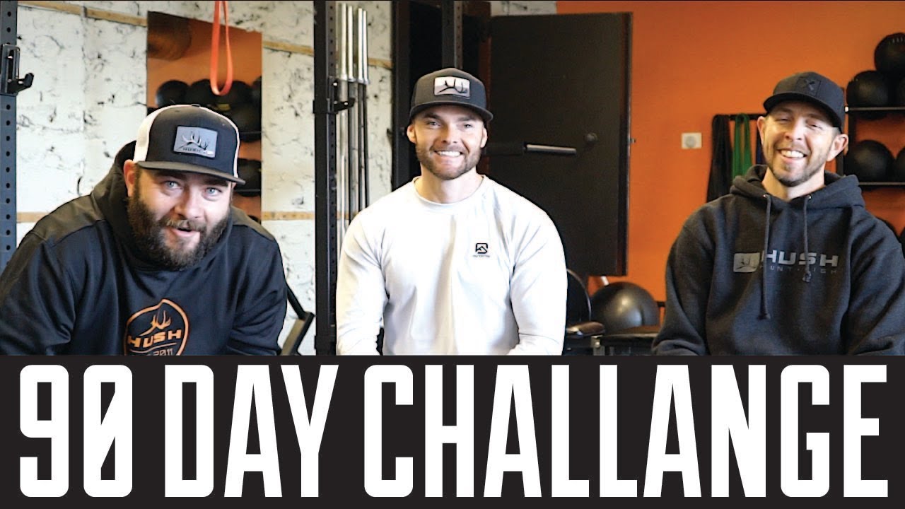 HUSH MTN OPS 90 DAY CHALLANGE!!!