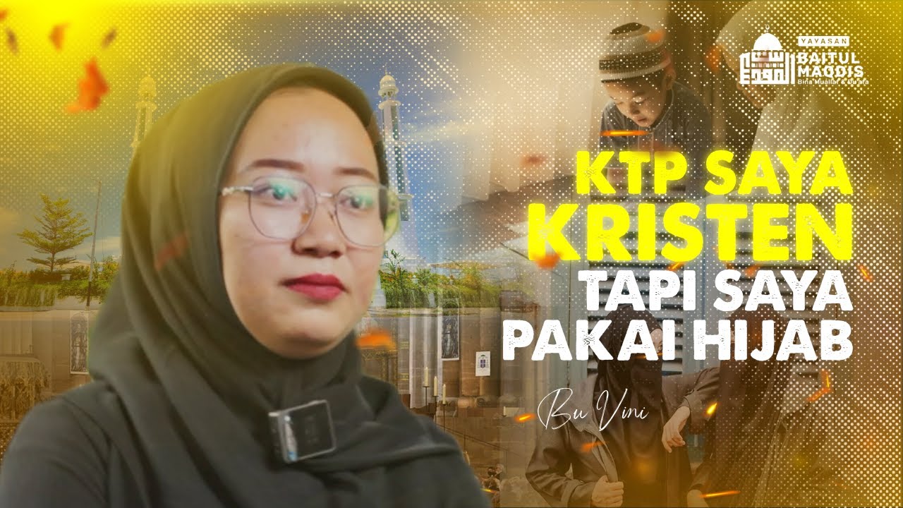 KTP Saya Kristen Tapi Saya Pakai Hijab | Vini Haerani