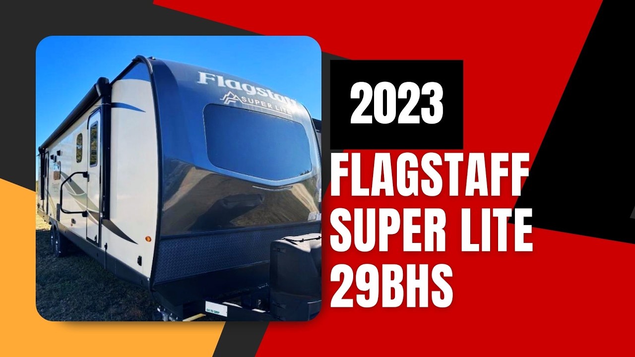 2023 FLAGSTAFF SUPER LITE 29BHS