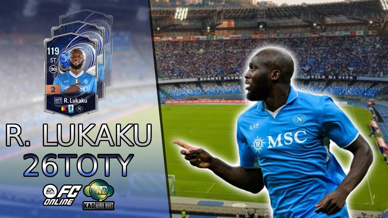 Review Romelu Lukaku mùa 26TOTY FCO - 25TOTS hay 26TOTY | Review 26TY | KaD Minh Nhựt