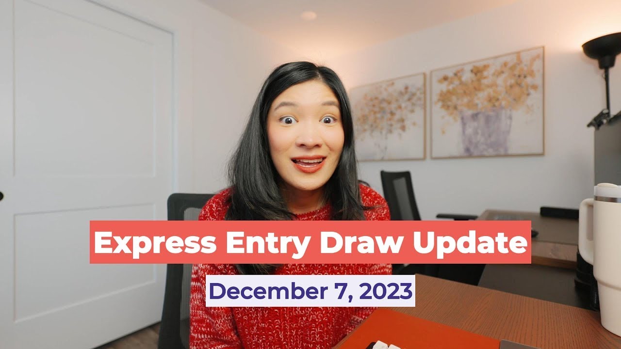 Express Entry Draw | December 7, 2023
