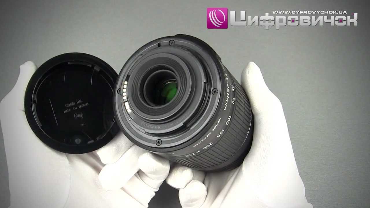 Видеообзор Canon EF-S 55-250mm f 4-5.6 IS II