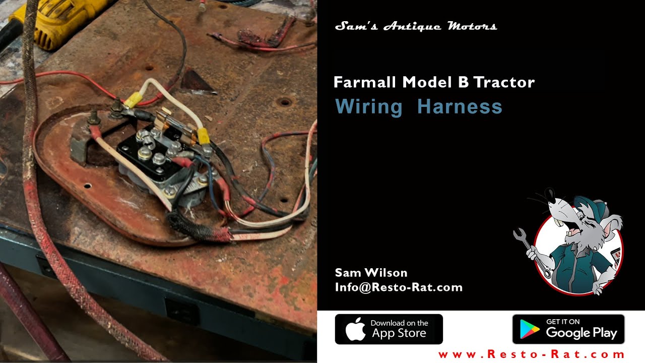 Wiring Made Simple | Segment  6 – Farmall Model B Tractor