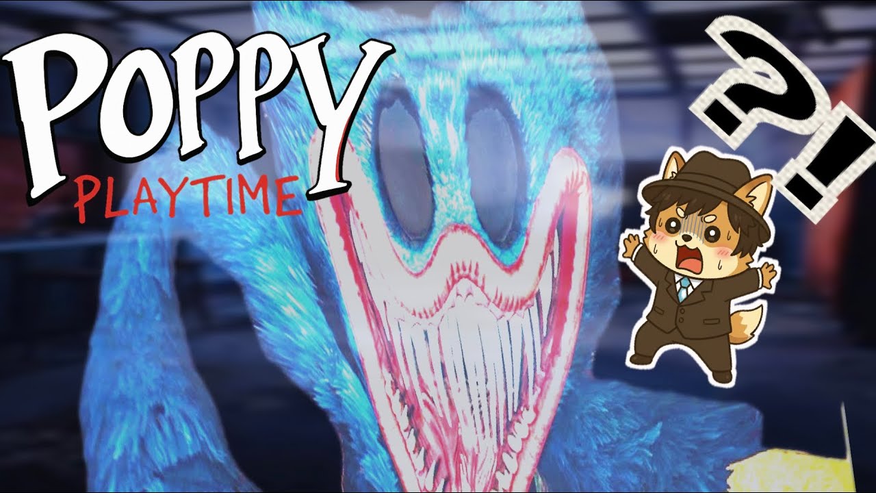 ハギーワギー再登場したのに〇〇されてる693… 『Poppy Playtimeチャプター3』#2