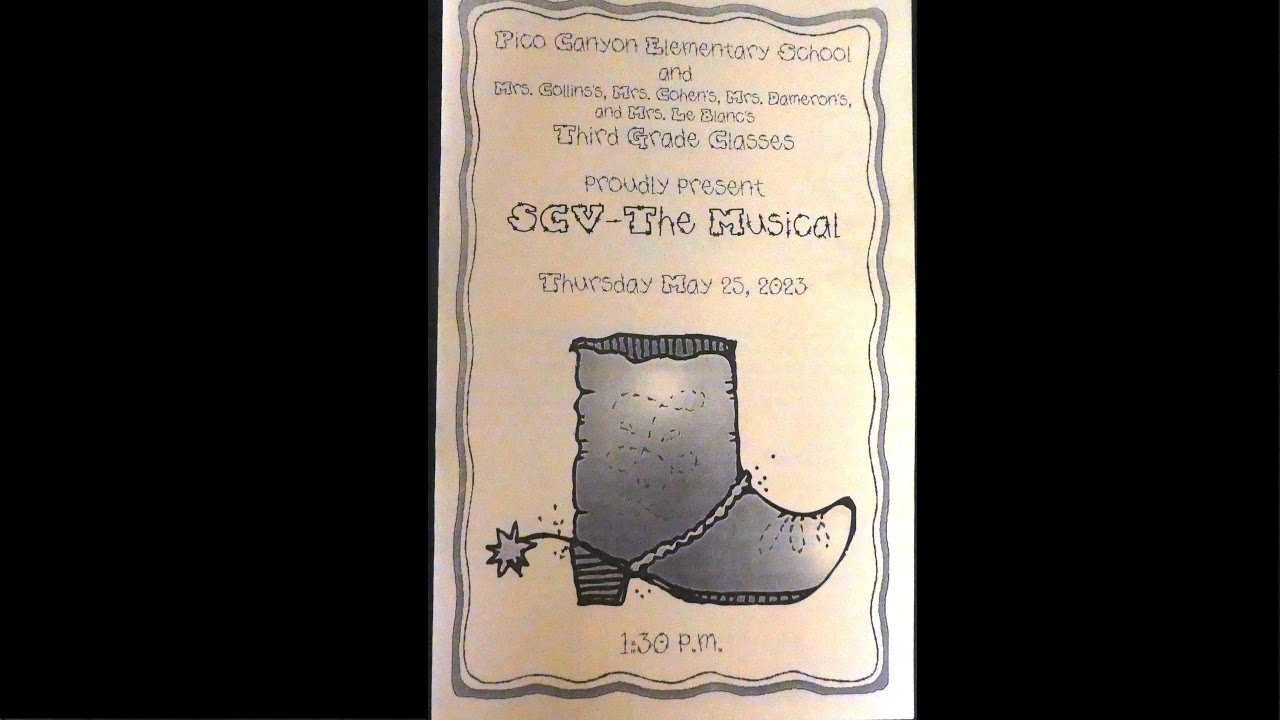 2023 SCV - THE MUSICAL | PICO CANYON ELEMENTARY SCHOOL
