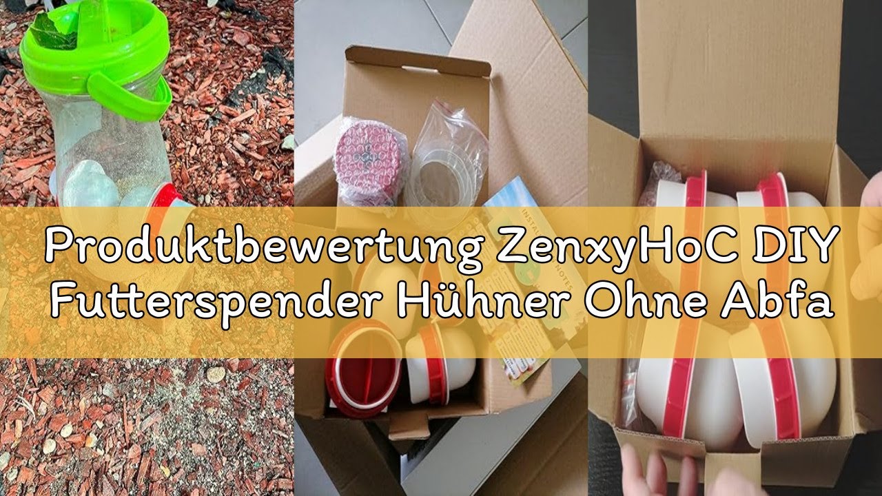 Produktbewertung ZenxyHoC DIY Futterspender Hühner Ohne Abfall 4 Stück, Futterautomat Hühner, Hühner