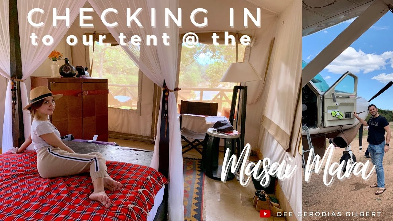 Checking in to our tent @ Fairmont Mara safari Club (Kenya, Africa)  [PART 1 of 5]