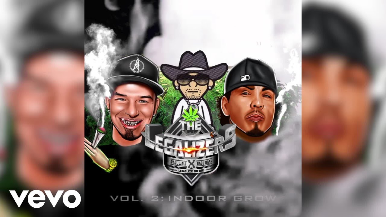 Baby Bash, Paul Wall - The Legalizers Vol. 2: Indoor Grow (Playa Preview)