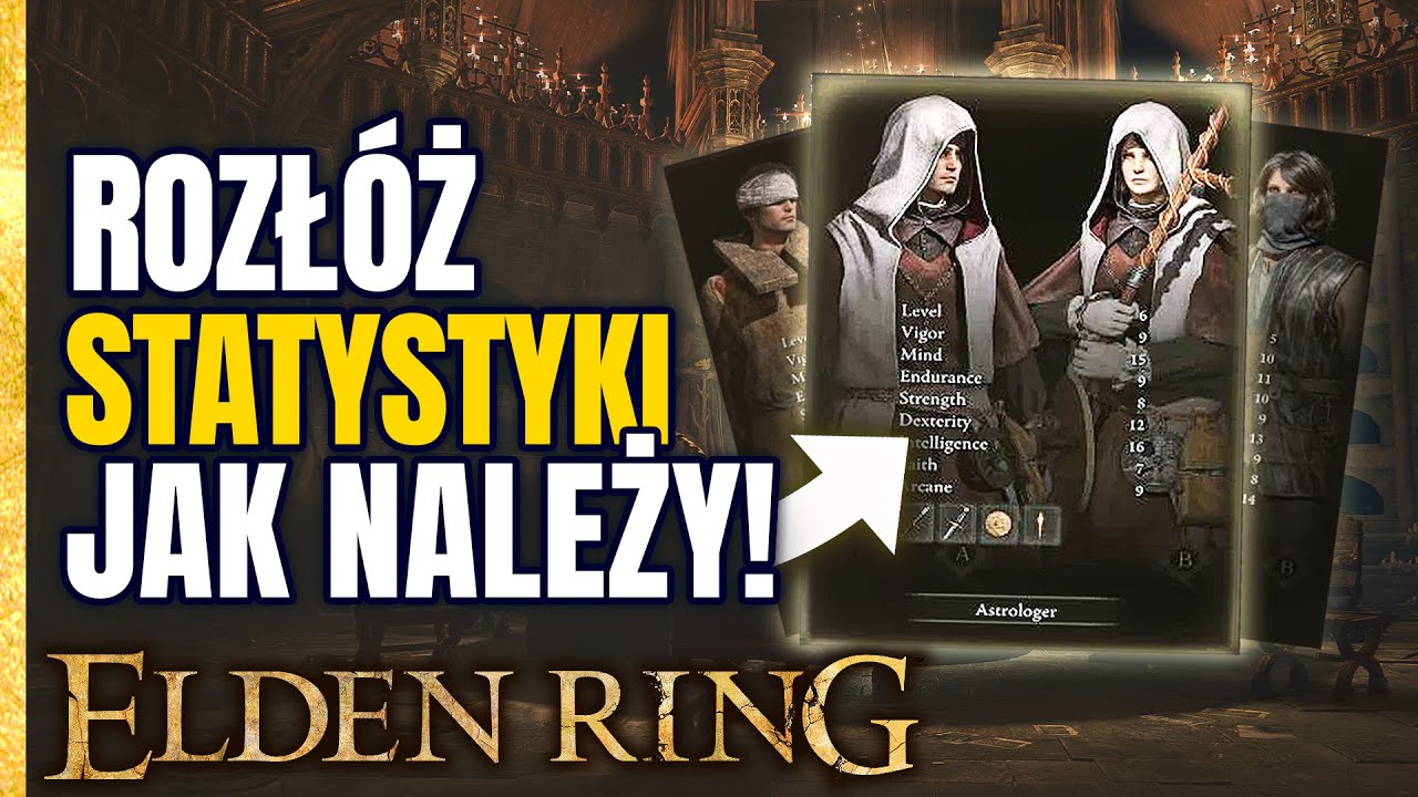 Jak to OGARNĄĆ? Statystyki w ELDEN RING | Poradnik PL