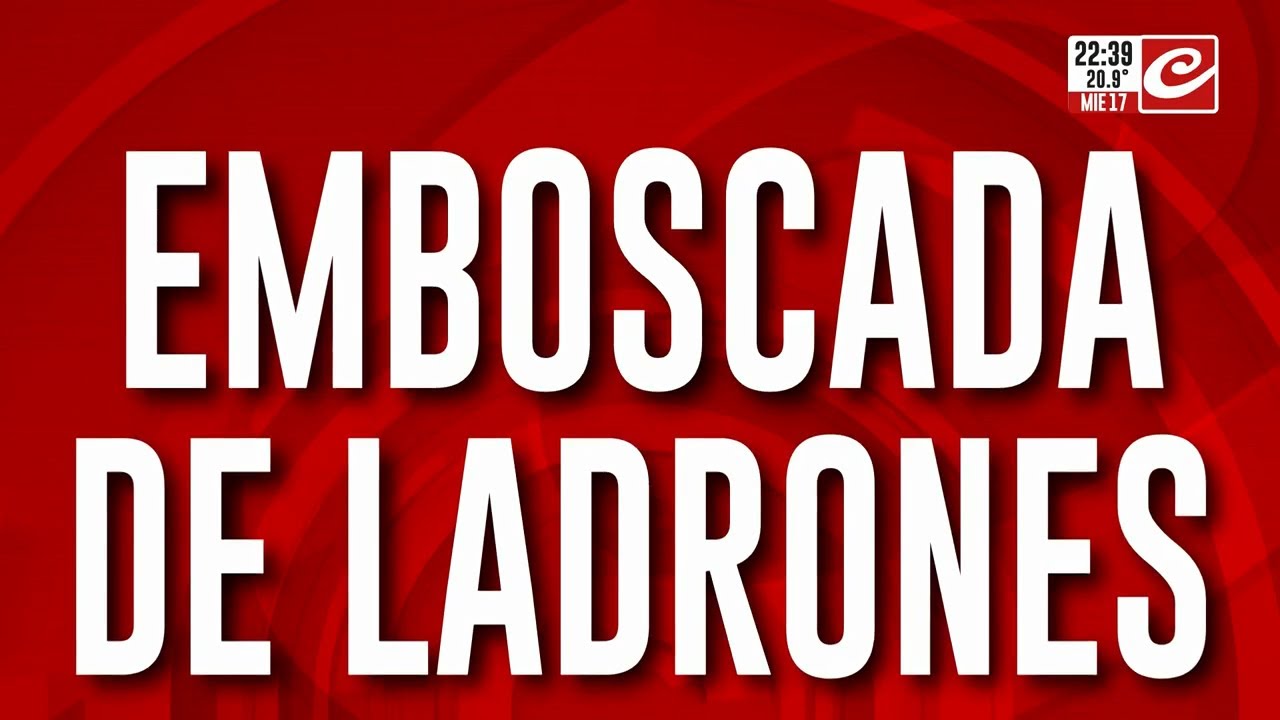 Emboscada de ladrones a familia a plena luz del d&iacute;a