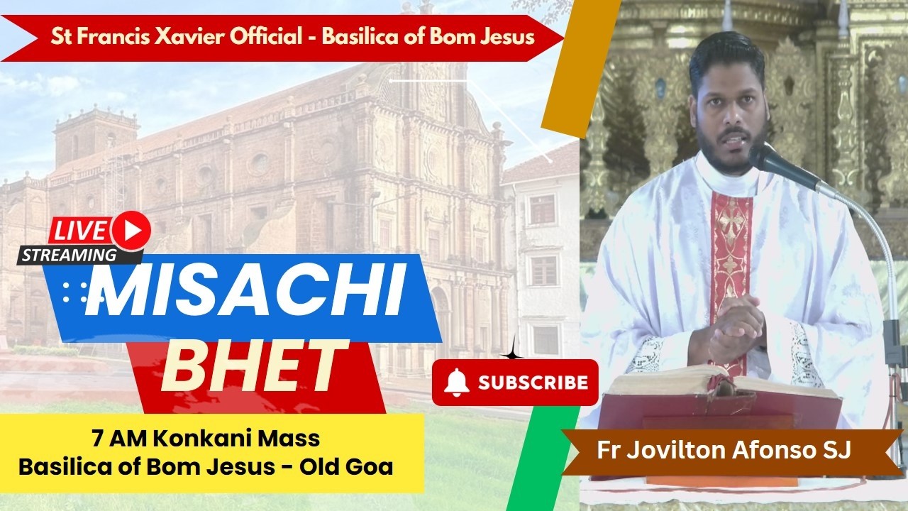 7 AM Konkani Mass |Mongllar-Paskanchem Dusrem Sathollem |Basilica of Bom Jesus-Old Goa|14 Abril 2026