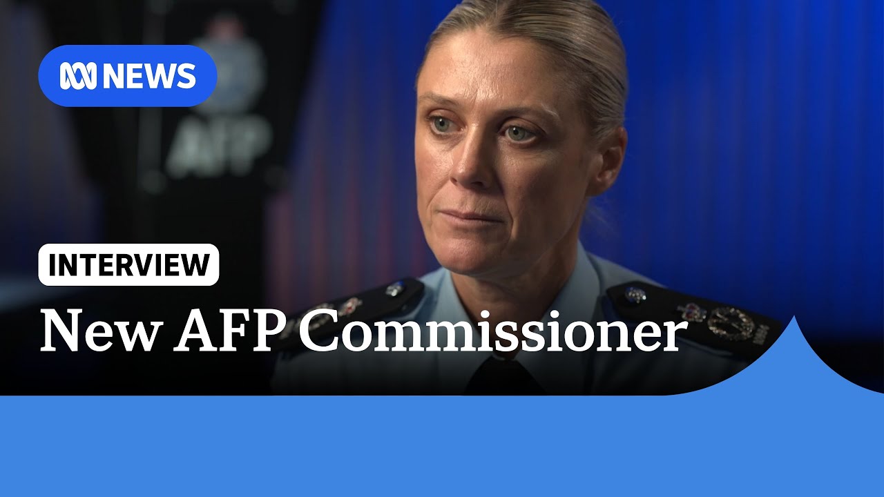 New AFP boss puts 'laser focus' on social cohesion | ABC NEWS