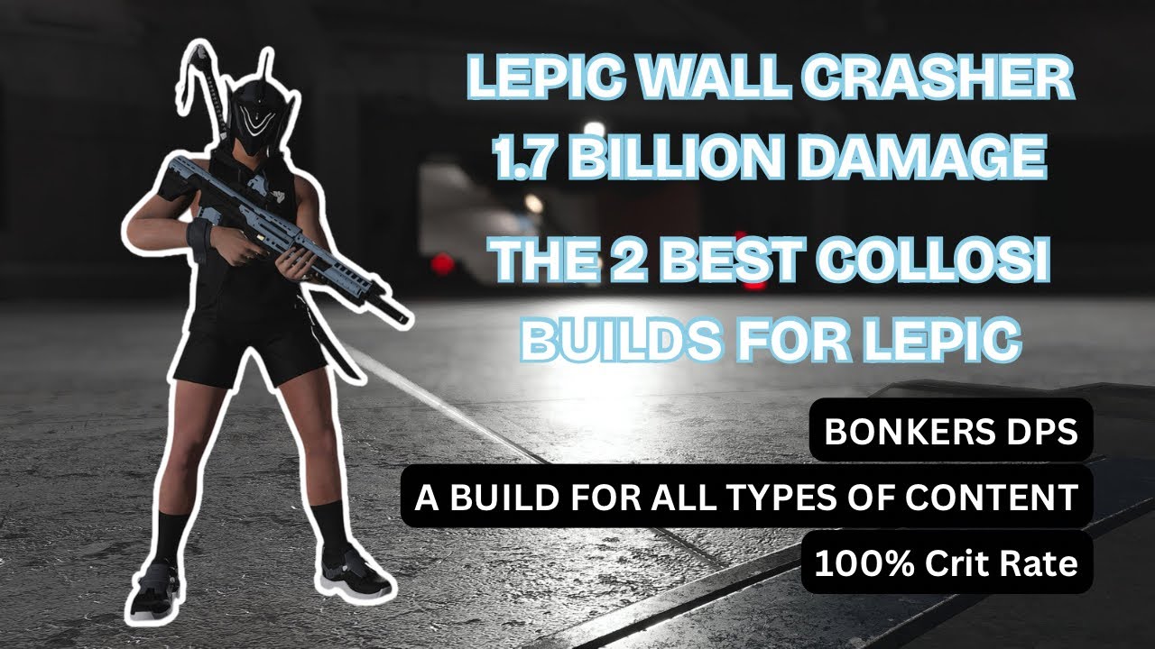 The First Descendant - Wall Crasher - Lepic 1.7 Billion Damage // The Best Collosi Builds for Lepic