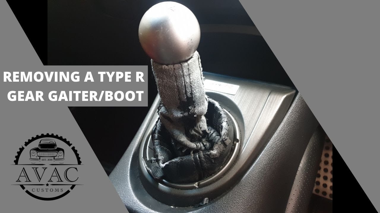 How to remove a Honda Civic Type R (Fn2) gear gaiter/boot