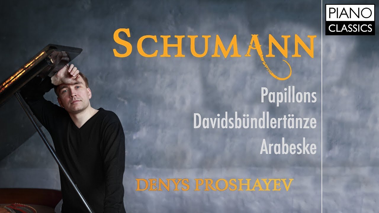 Schumann: Papillons, Davidsbündlertänze, Arabeske