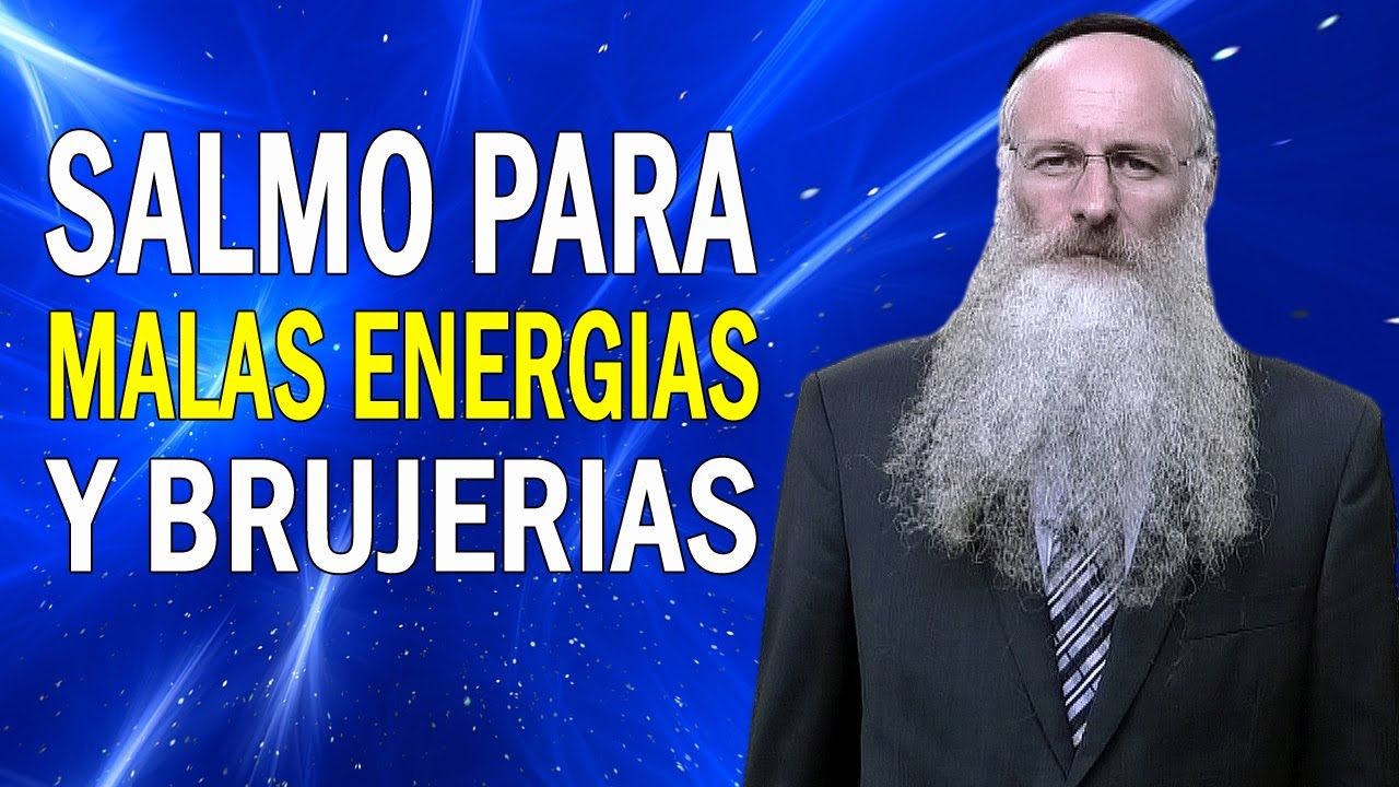 Salmo para Malas Energías y Brujerías