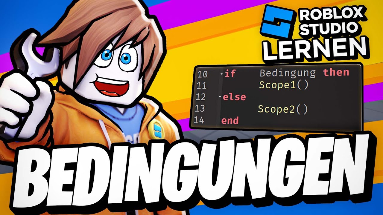 if then else erklärt | Roblox Studio Lernen (RSL 2.4 Bedingungen) deutsch