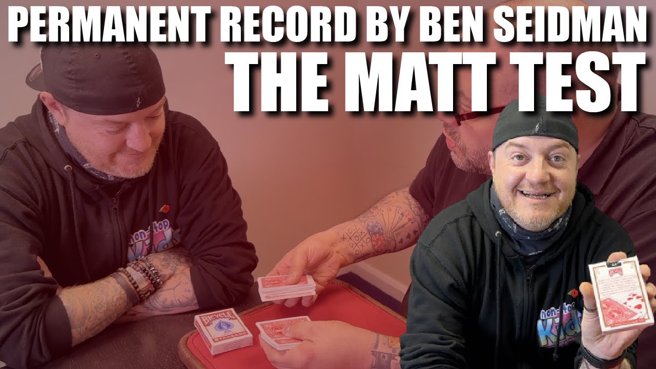 Permanent Record by Ben Seidman | The Matt Test - Live Performance & Review