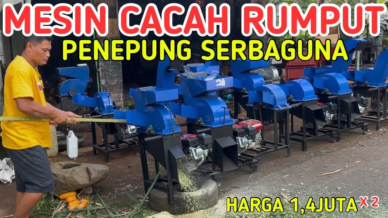 HARGA 1 JUTA 400 DI KALI DUA | MESIN CACAH RUMPUT PENEPUNG SERBAGUNA