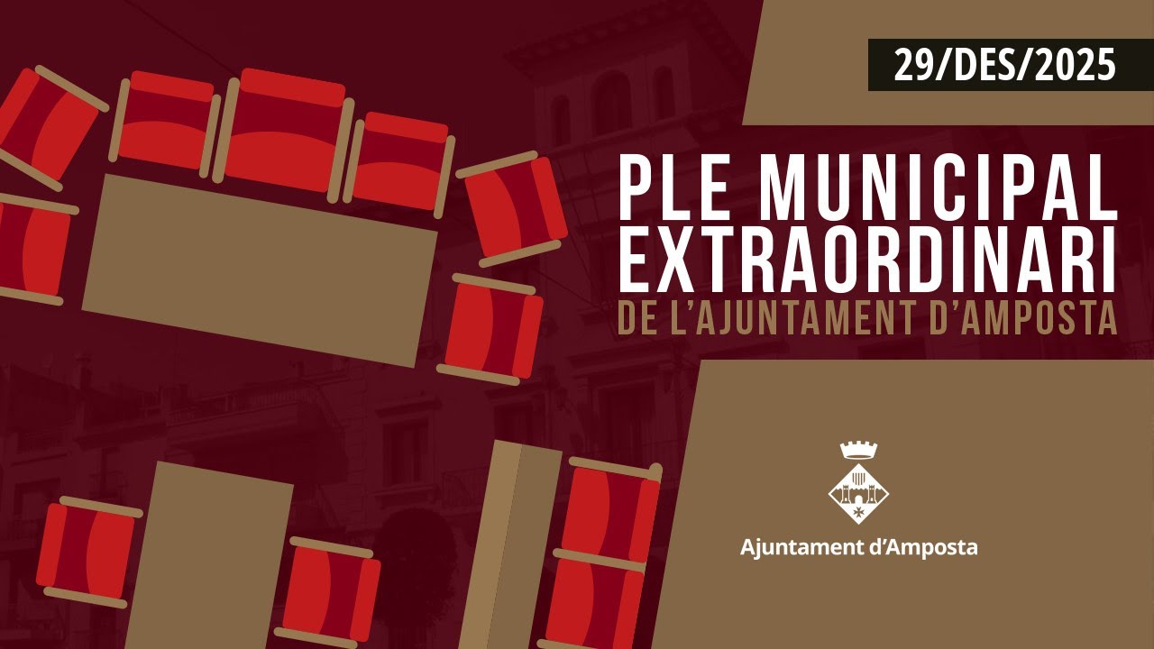 Ple Municipal Extraordinari de l'Ajuntament d'Amposta del 29 de desembre de 2025