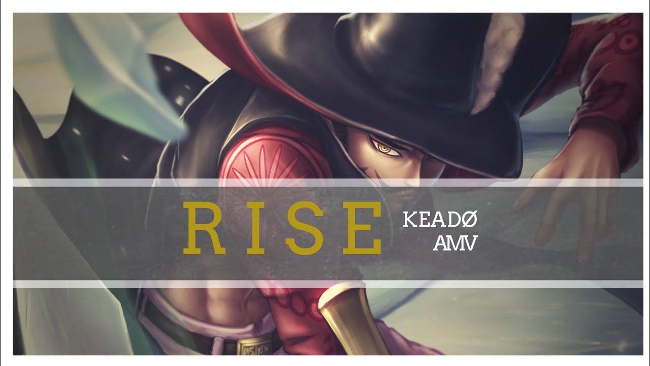 [AMV] MIHAWK - RISE