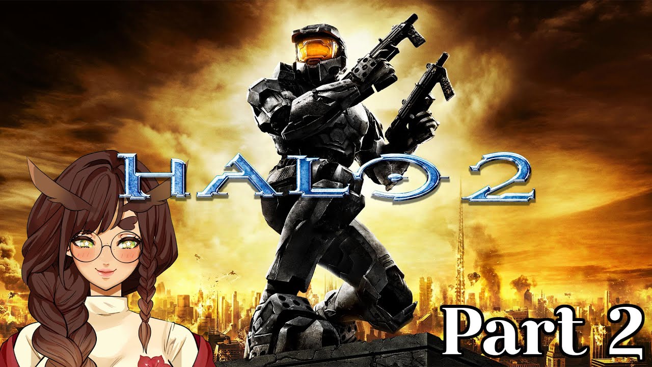 Second Time Spartan Reporting for Duty! | Halo 2 [Part 2]