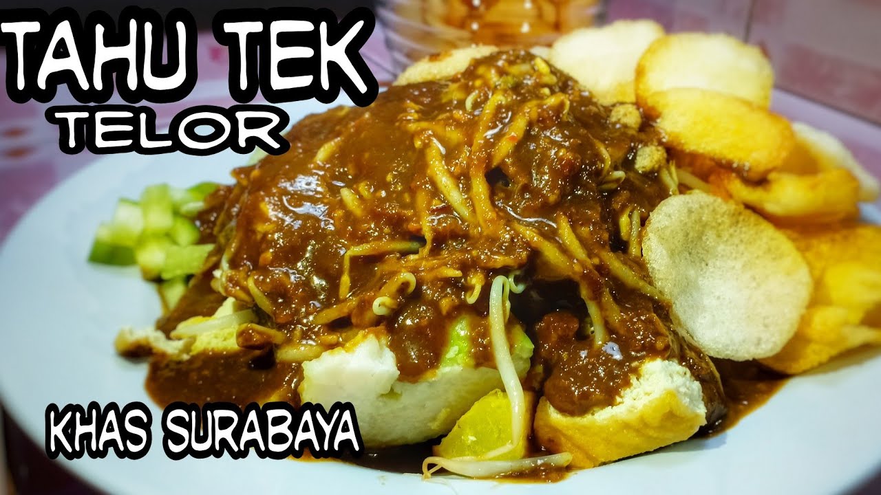 TAHU TEK TELOR (KHAS SURABAYA)