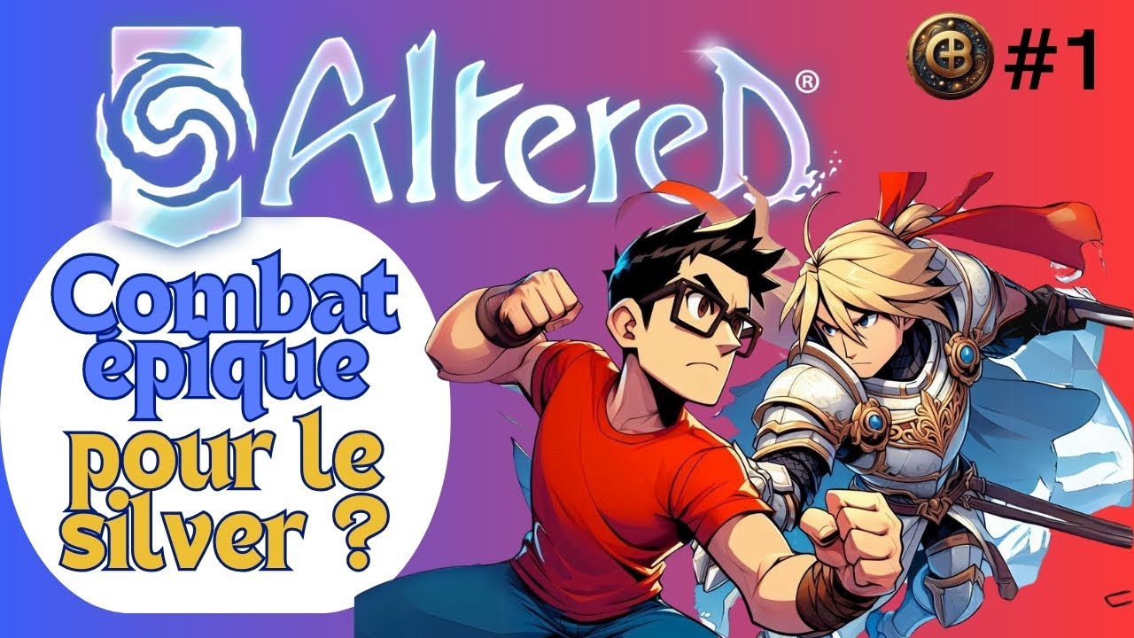 Duel sur Altered pour le Silver ! Bravos Basira contre Ordis Sigismar