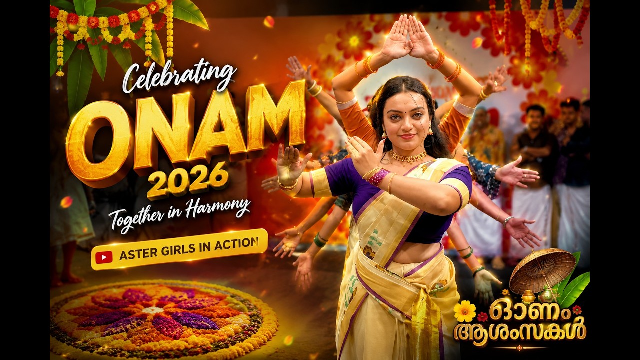 🌸 Aster Onam Celebration 2026 | Cinematic Fusion Dance Performance 🌸
