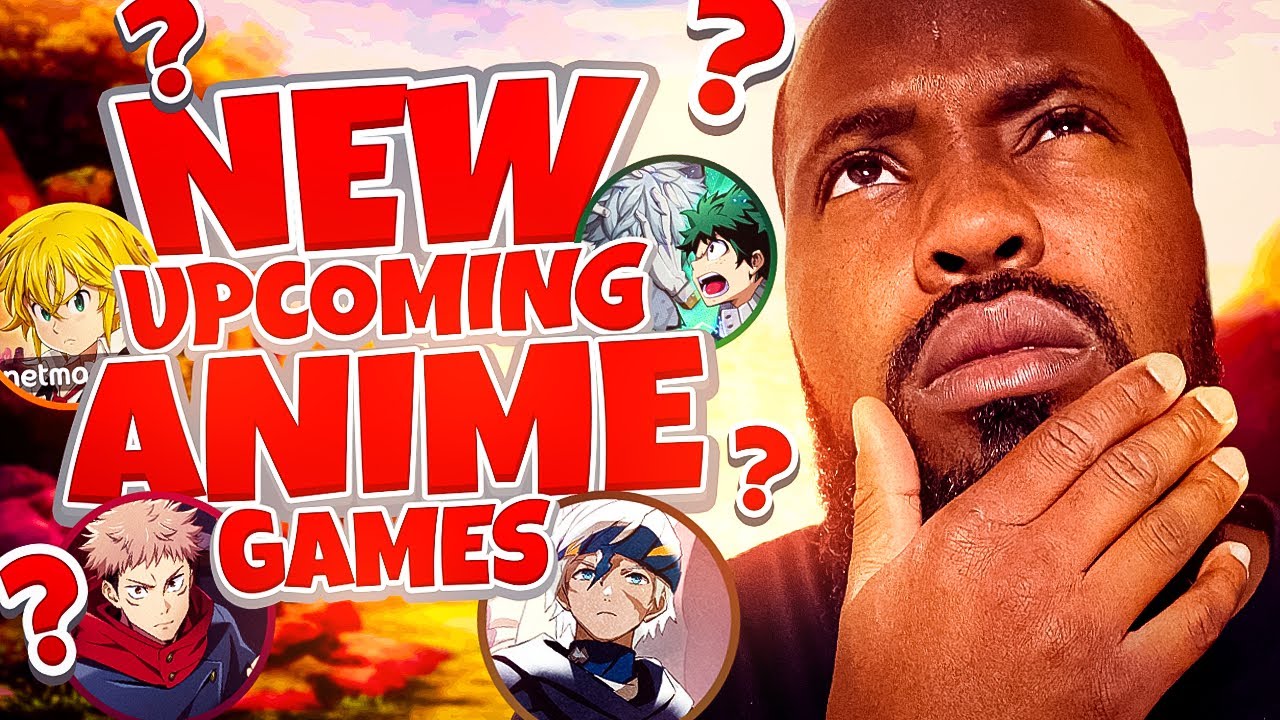 You Can&rsquo;t Miss Out On These NEW Anime Games For 2023-2024 !