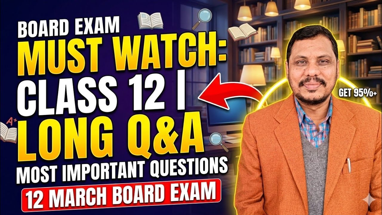 Most important long questions class 12 | Mahabub Sir