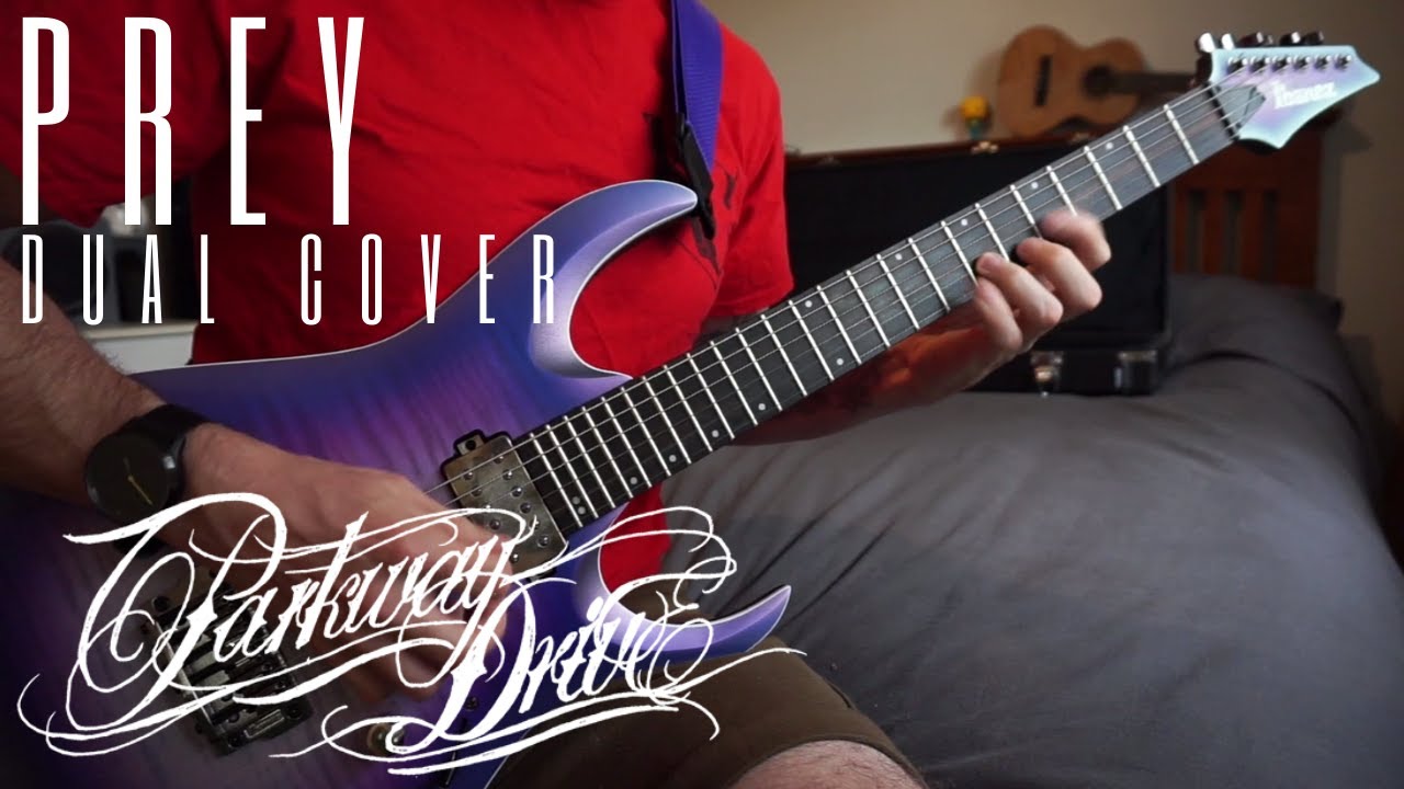 Parkway Drive - Prey | DUAL GUITAR COVER
