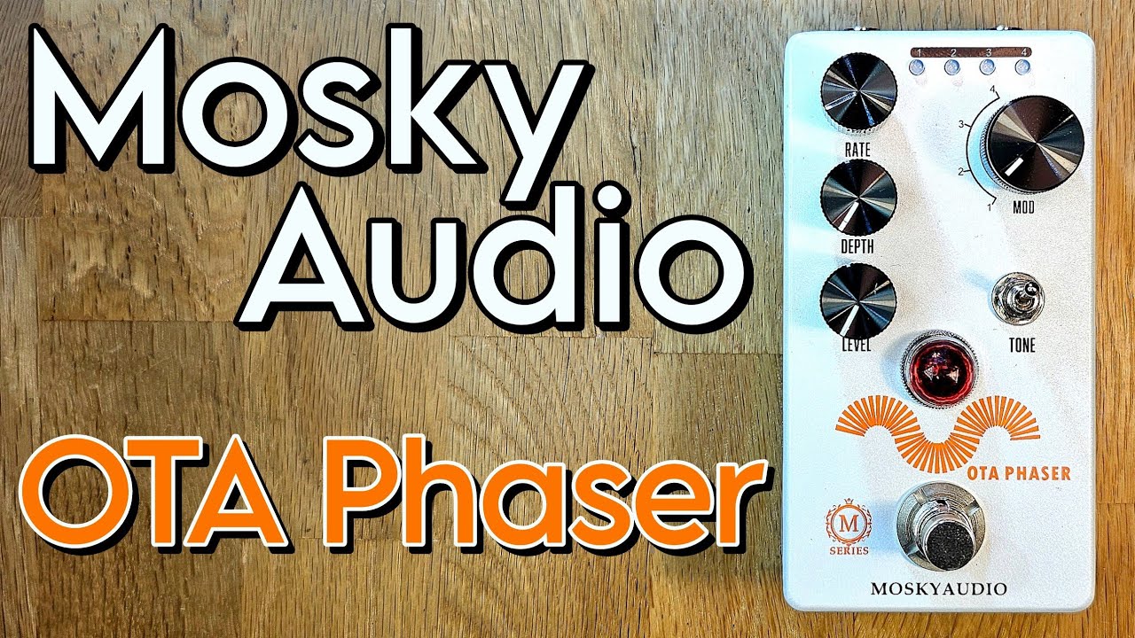 Mosky Audio OTA Phaser
