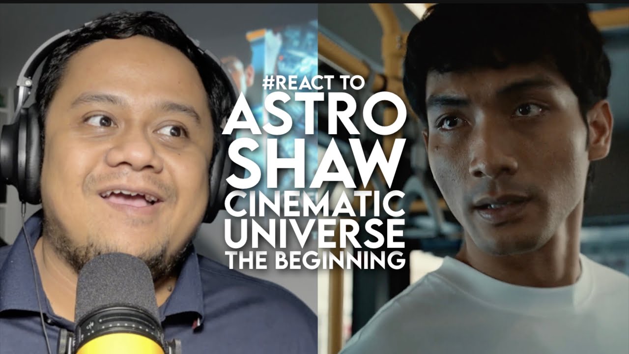 #React to ASTRO SHAW CINEMATIC UNIVERSE: THE BEGINNING