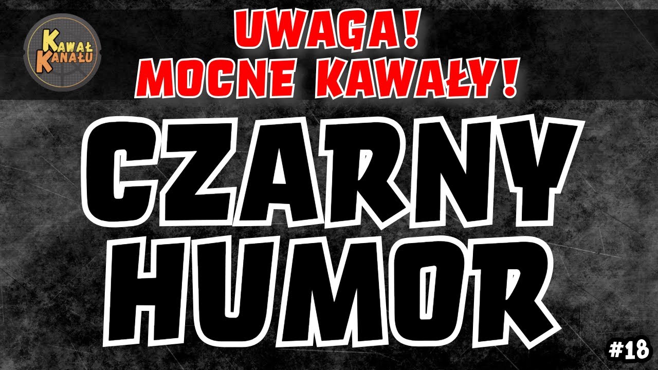 UWAGA! Mocne kawały! CZARNY HUMOR 😱 Kompilacja Dowcip&oacute;w!