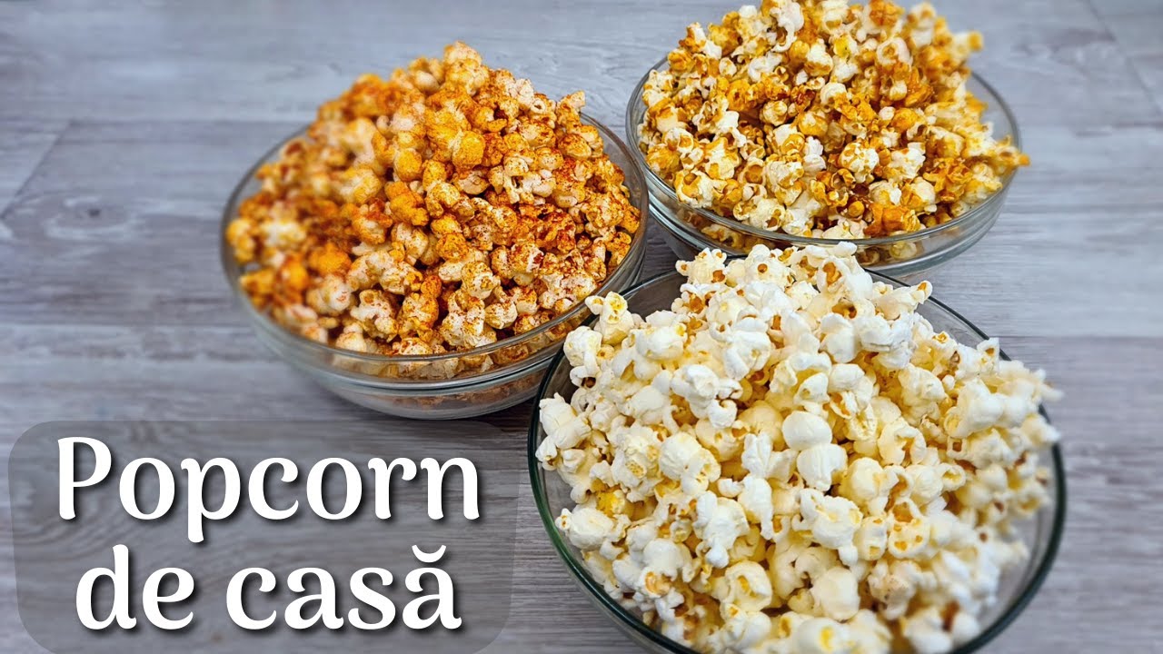 3 Variante clasice de floricele de porumb care îți aduc aminte de copilărie - Popcorn x 3