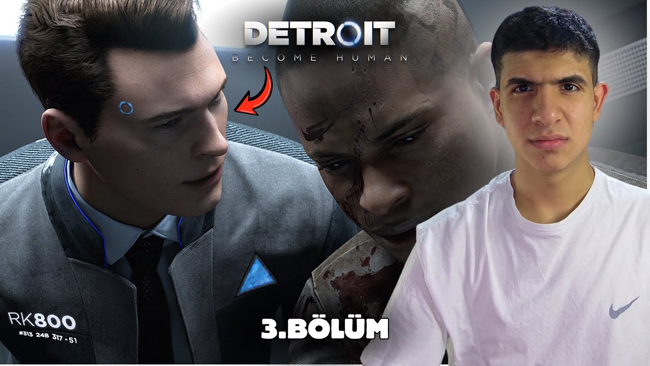 AYKIRI OLMAYA BAŞLADIK! - Detroit: Become Human 3.Bölüm