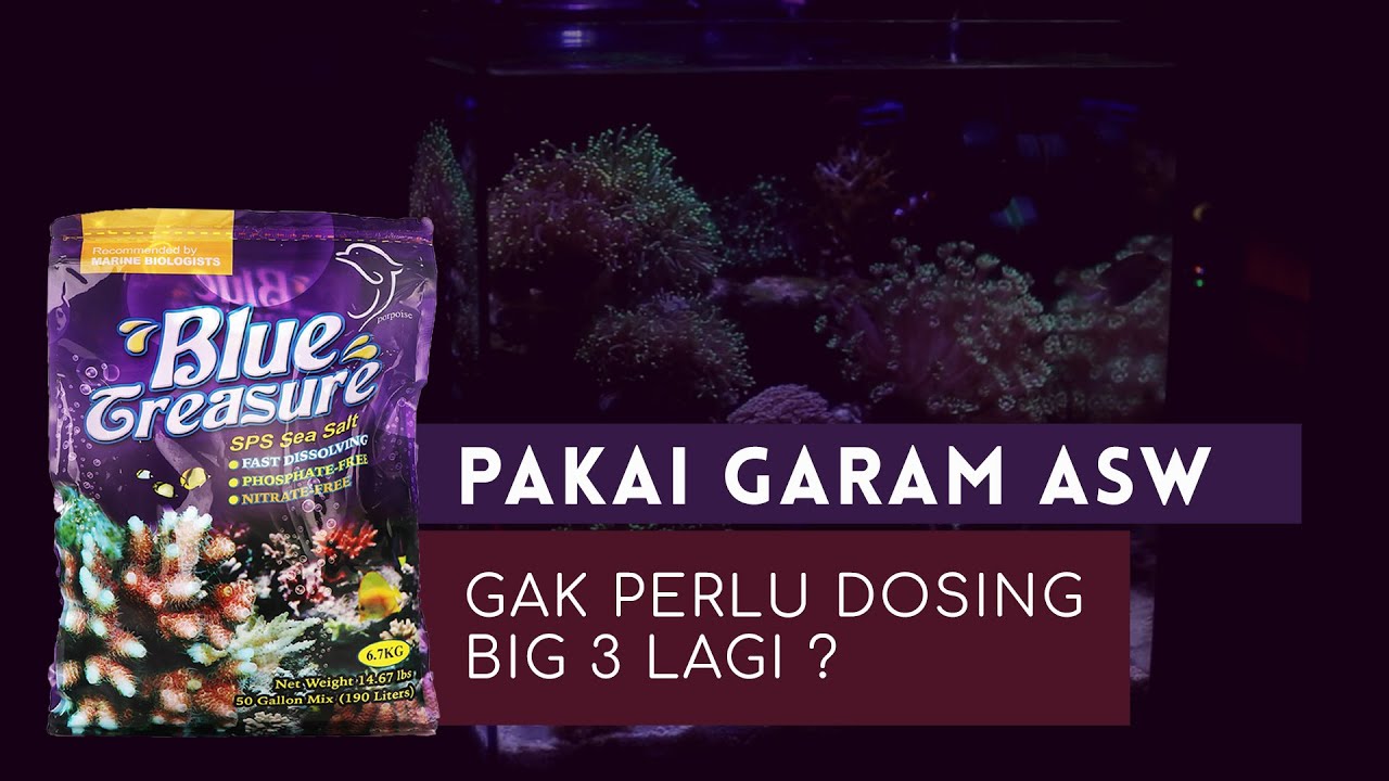 TUTORIAL MEMBUAT AIR LAUT PAKAI GARAM ASW BLUE TREASURE