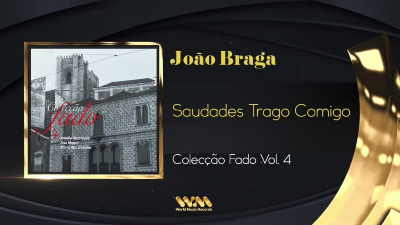 Jo&atilde;o Braga - Saudades Trago Comigo