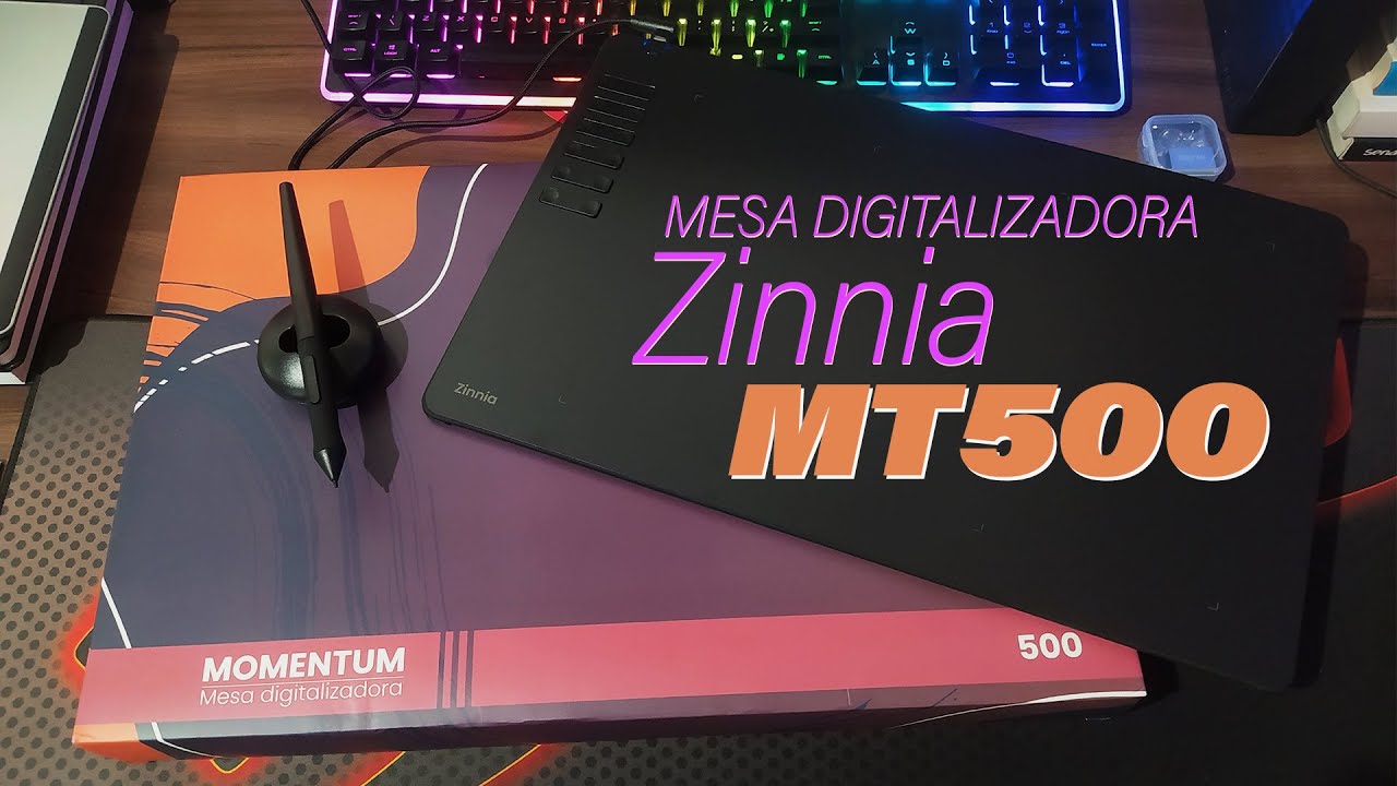 Unboxing Mesa Digitalizadora - Zinnia Momentum MT500