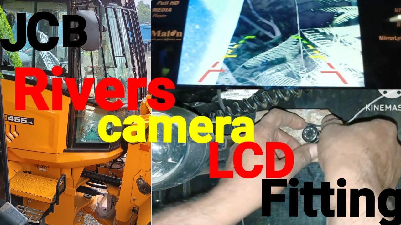 JCB लोडर में कैमरा फिटिंग कैसे करें.JCB 455.Wheel loder.How to fit rivers camera in JCB.
