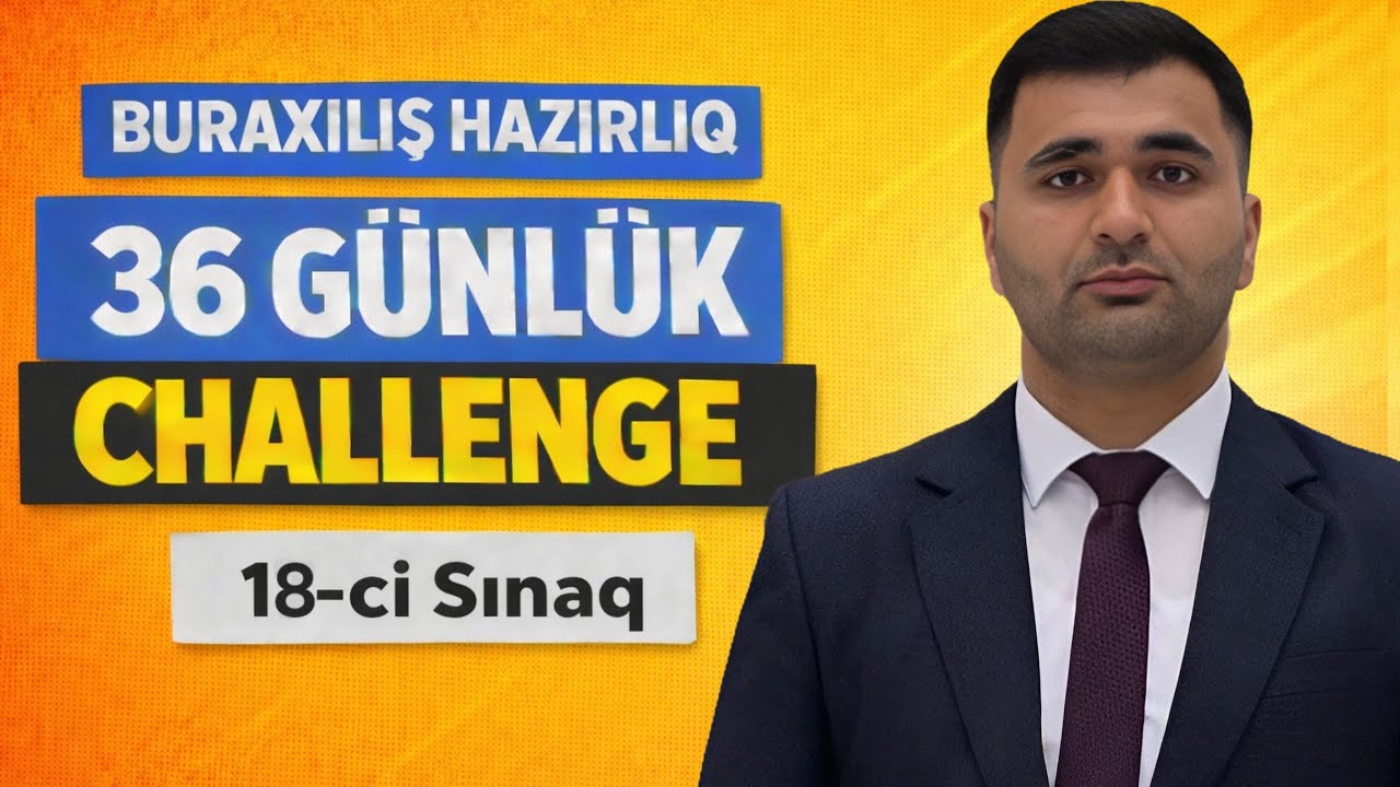 ✅️  2026 Buraxılışa Düşə Bilər 18-ci Sınaq | 36 Günlük Challenge #dim2026 