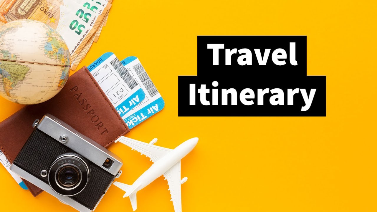 Travel Itinerary [Part 1] | Tourism Notes