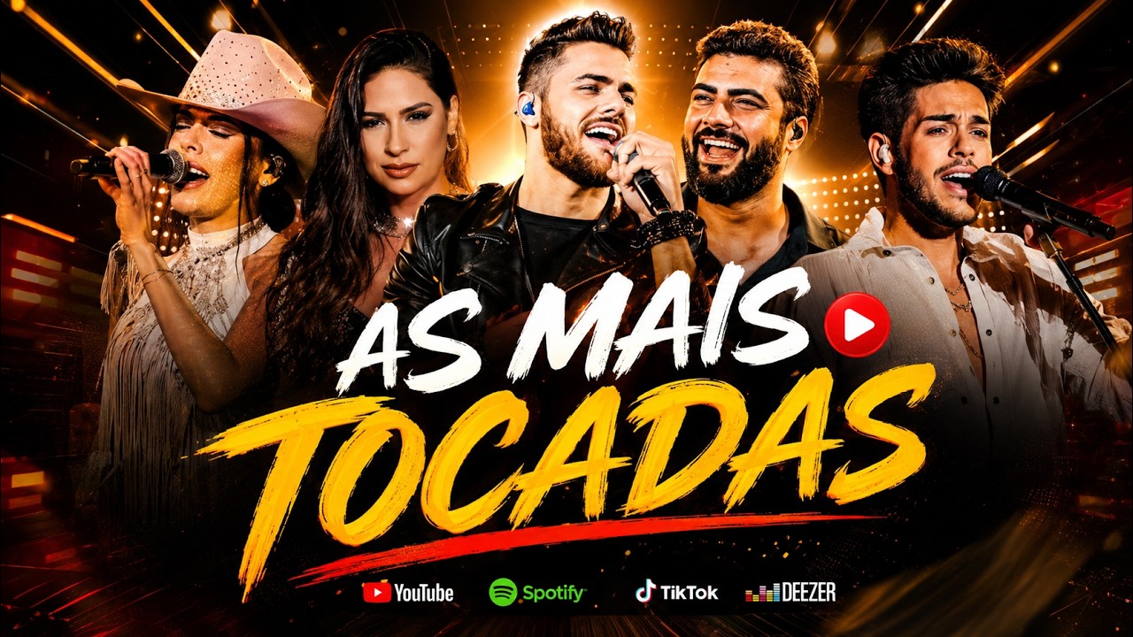 AS MAIS TOCADAS 2026 - PLAYLIST SERTANEJO - Mix Sertanejo 2026 | Top Sertanejo 2026 Mais Tocadas