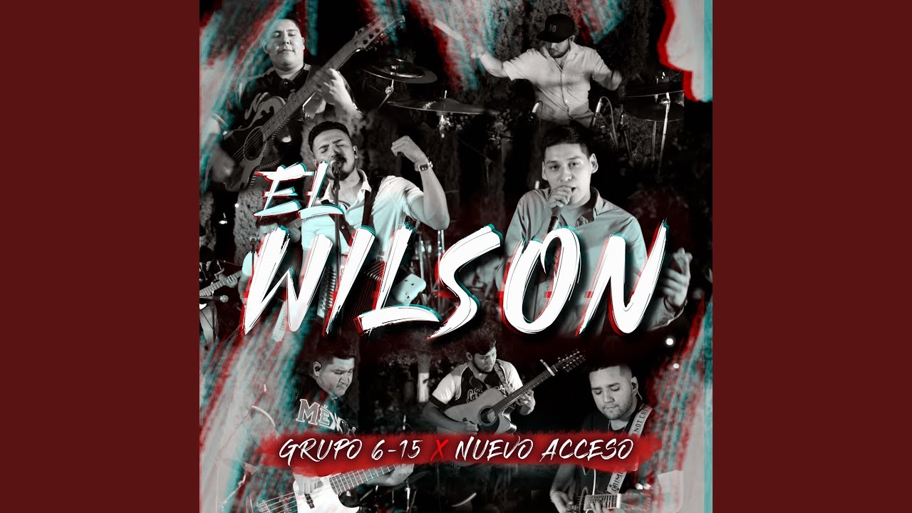 El Wilson (En Vivo)